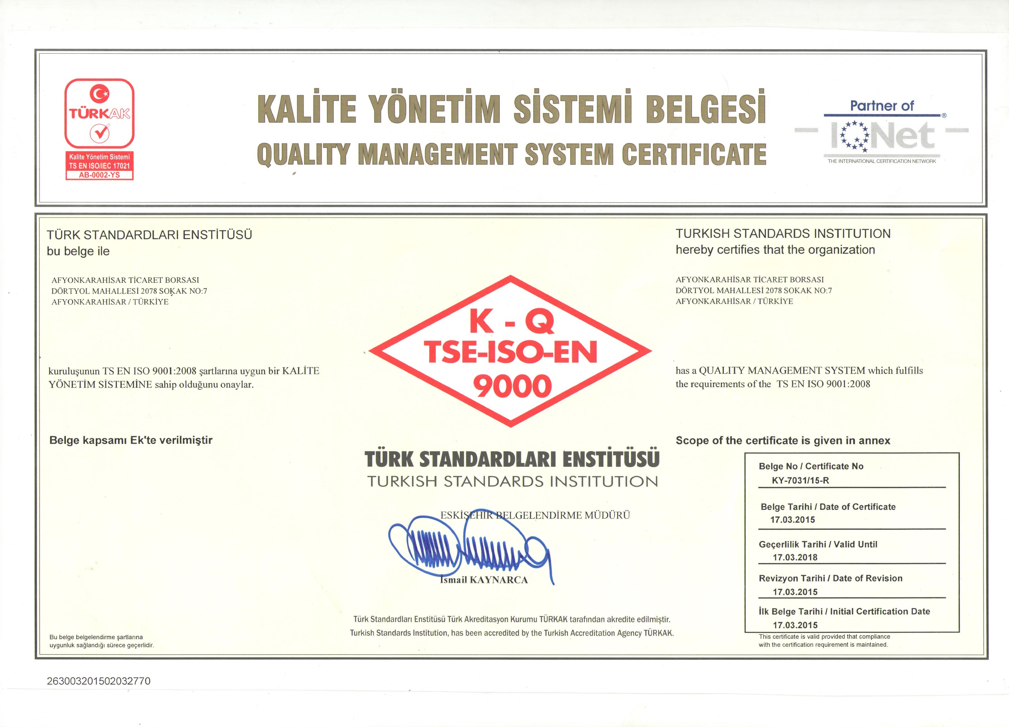 TS İSO EN 9001 Kalite Yönetim Sistemi Belgesi 