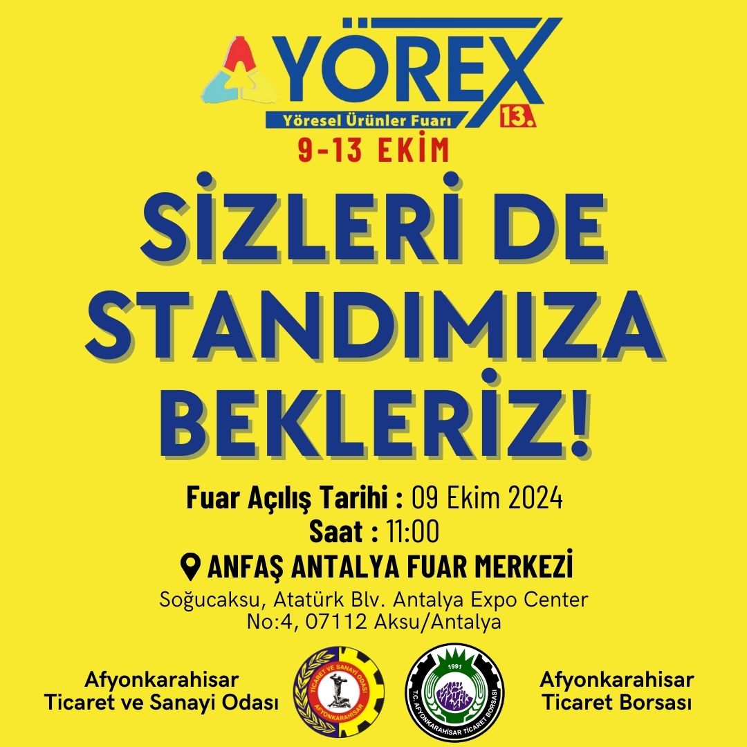 TİCARET BORSAMIZ YÖREX YÖRESEL ÜRÜNLER FUARINDA YERİNİ ALACAK