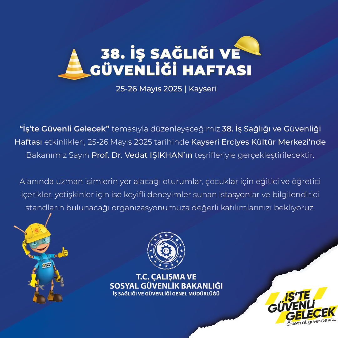 38 İş Sağlığı ve Güvenliği Haftası Etkinlikleri